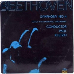 Пластинка Czech philharmonic orchestra. Conductor: Paul Kletzki Beethoven. Symphony No. 4